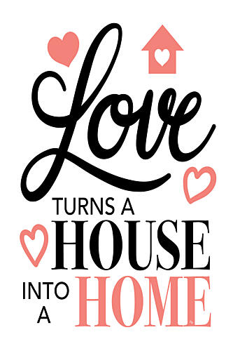 Love Turns House Home Art Print by Martina