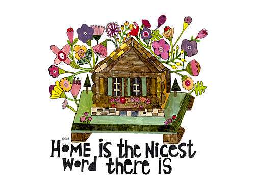 Home Is the Nicest Word Art Print by Sharon Nullmeyer
