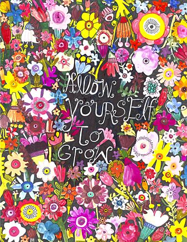 Allow Yourself to Grow Art Print by Sharon Nullmeyer