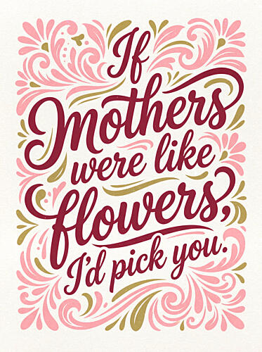 Floral Mother Quote Gold Print