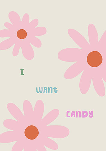 Iwantcandy Art Print