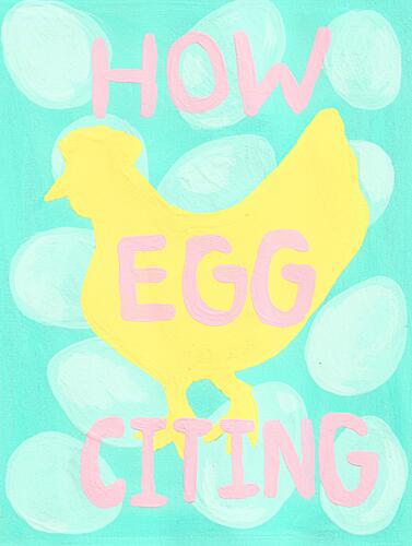 How Eggciting Chicken Art Print by Lerin Freyou
