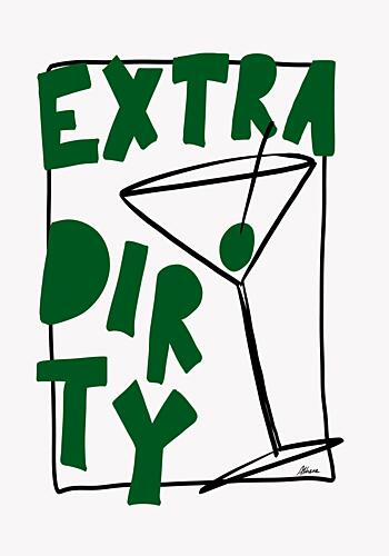 Extra Dirty Art Print