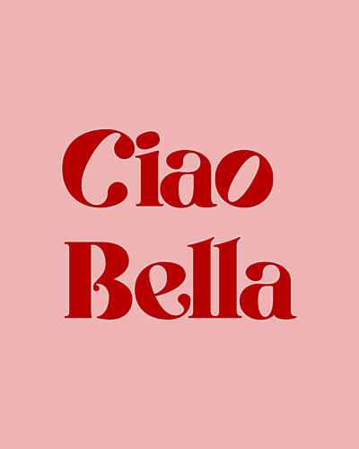 Ciao Bella Italian Art Print
