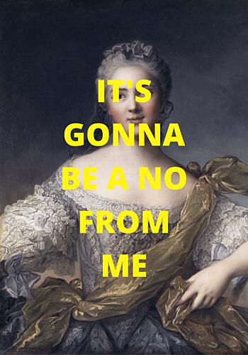 Regal No from Me Art Print