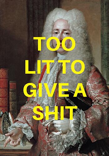 Too Lit Classic Meme Art Print