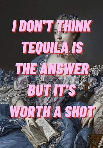Witty Tequila Lady Art Print