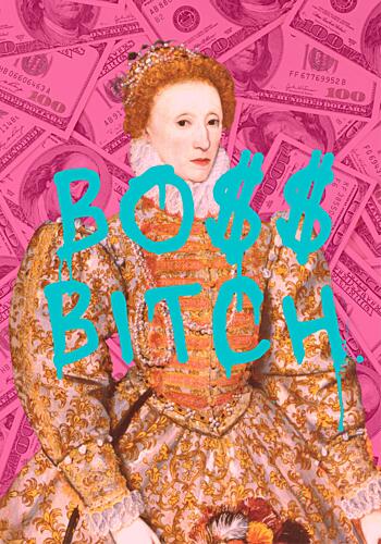 Boss Bitch Queen Art Print