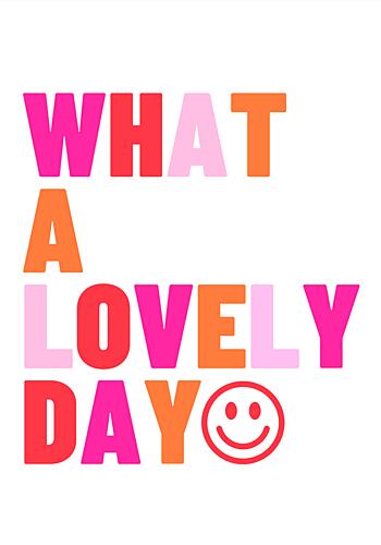 What a Lovely Day Art Print