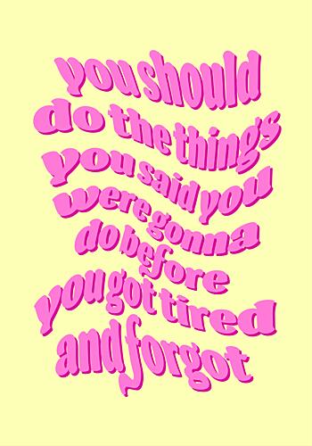 Motivational Reminder Quote Art Print