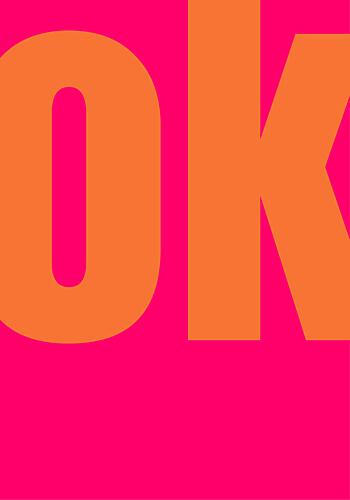 Bold Ok Statement Art Print