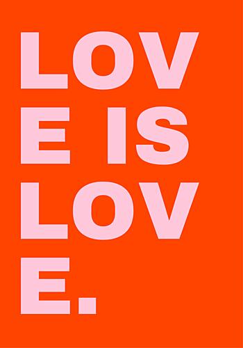 Love Is Love Message Art Print