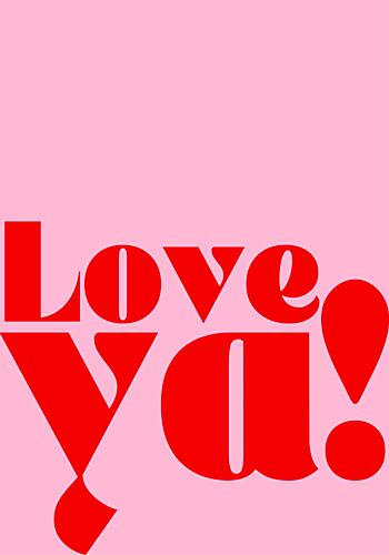 Sweet Pink Love Ya Art Print
