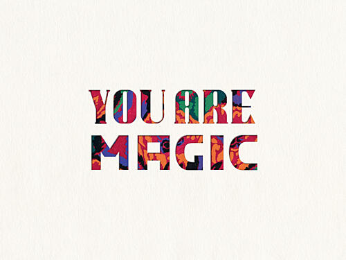 You Are Magic Art Print by Wild Violets
