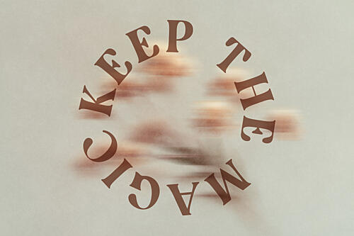 Keep the Magic Quote Art déco reproduction
