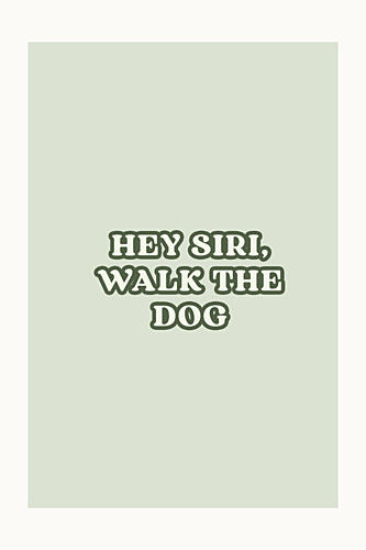 Funny Voice Assistant Dog Request Art Print