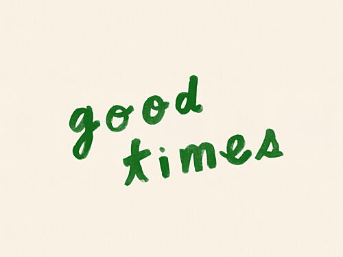 Good Times Script Art Print by NewLayer Studio