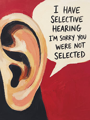 Selective Hearing Ear Figuratif reproduction