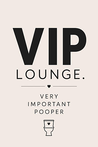Vip Pooper Lounge Salle de bain reproduction