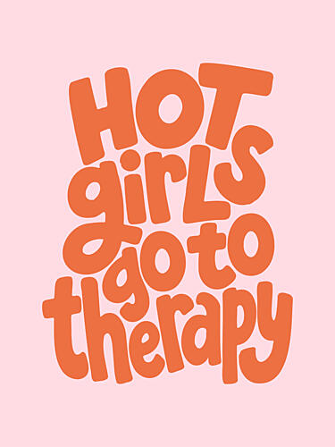 Hot Girls Go Therapy Typographie reproduction