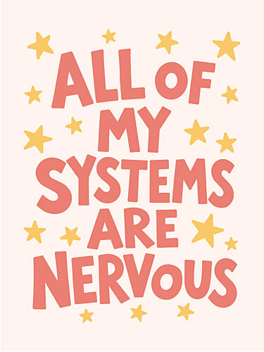 Nervous Systems Quote Art Print by Mathieu