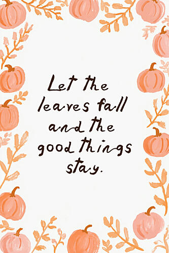 Let the Leaves Fall Art Print