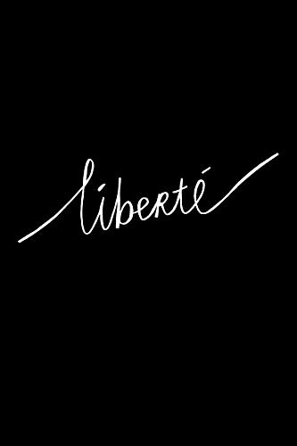Liberte Freedom Script Art Print by Hello Elsbeth