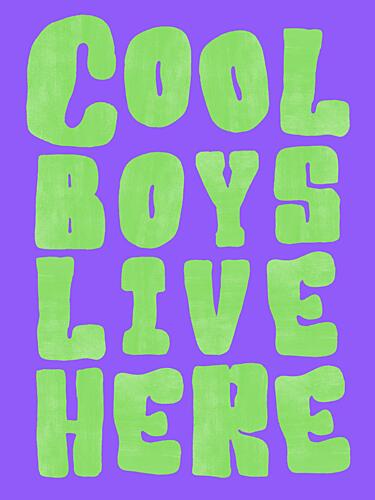 Cool Boys Live Here Art Print