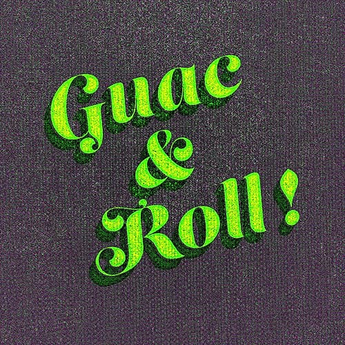 GuacAndRoll! Food Print
