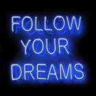 Neon Follow Your Dreams BB Art Print