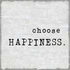 Choose Happiness Art Print