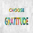 Choose Gratitude in Color Art Print