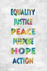 Equality Justice in Color Art Print