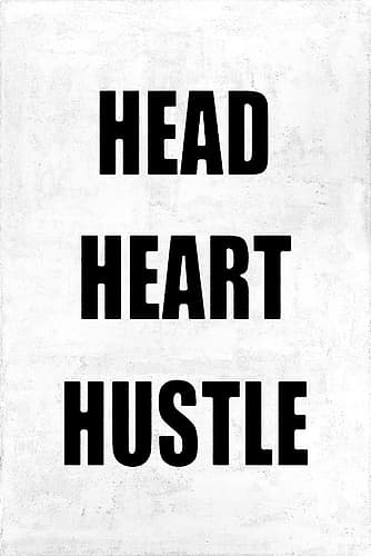 Head Heart Hustle on Gray Inspirational Print