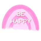 Be Happy- Pink Art Print