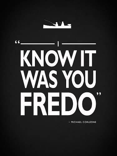 Godfather It Was You Fredo Art Print