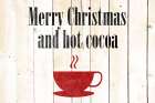 Hot Christmas Cocoa Art Print