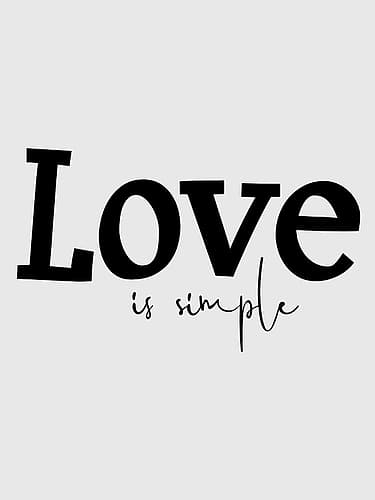 Love is Simple Inspirational Print