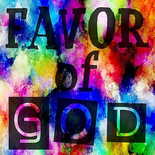 Favor Of God Art Print