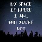 My Space Art Print