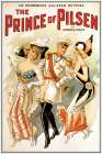 The Prince of Pilsen, 1900 Art Print by Unknown