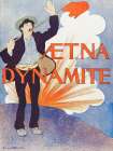 Aetna Dynamite Vintage Print