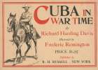Cuba in war time by Richard Harding Davis illustrated by Frederic Remington 1897 Vintage Print