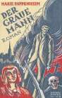 Marie Pappenheim Der Graue Mann Roman Globus-Verlag Wien Variante 4 1949 Art Print